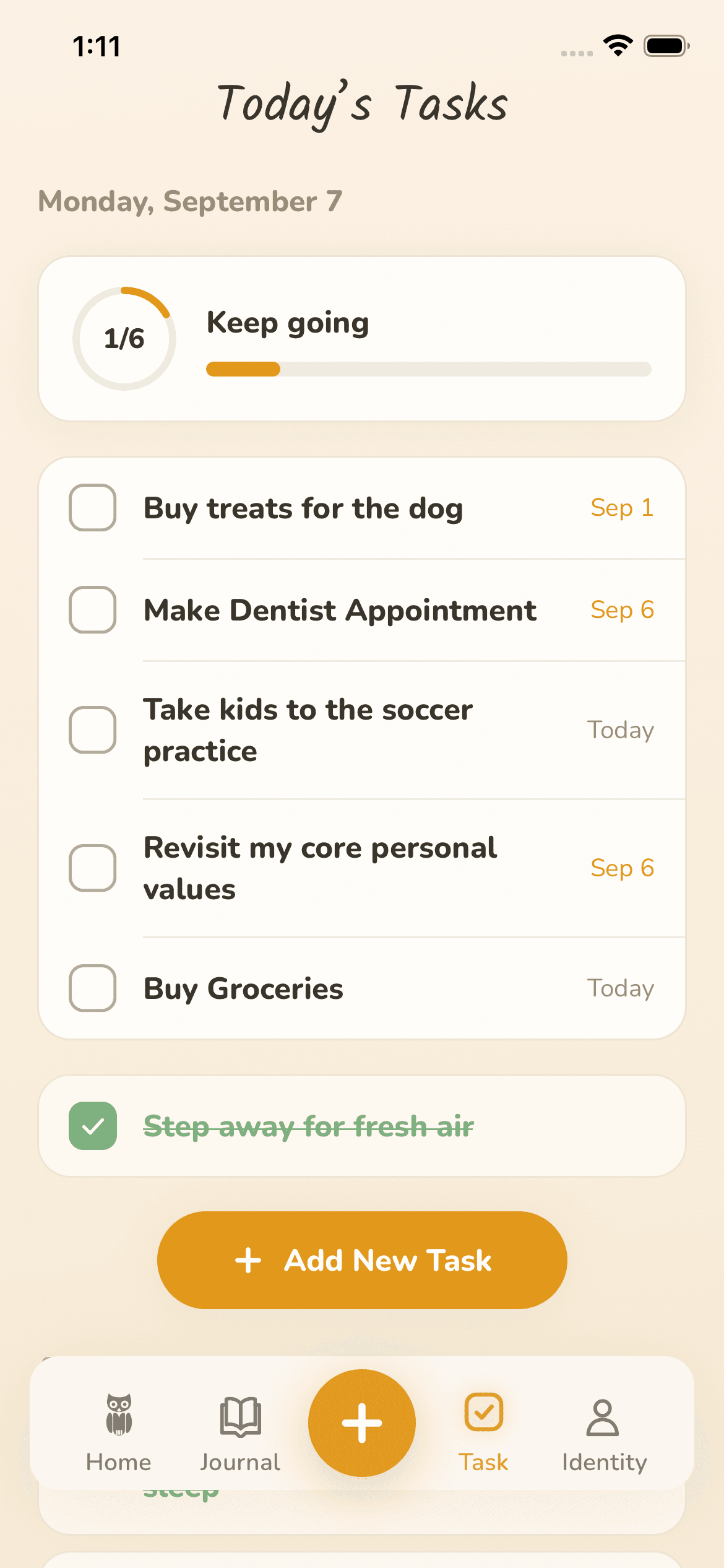 Write today’s tasks and focus on the actions.